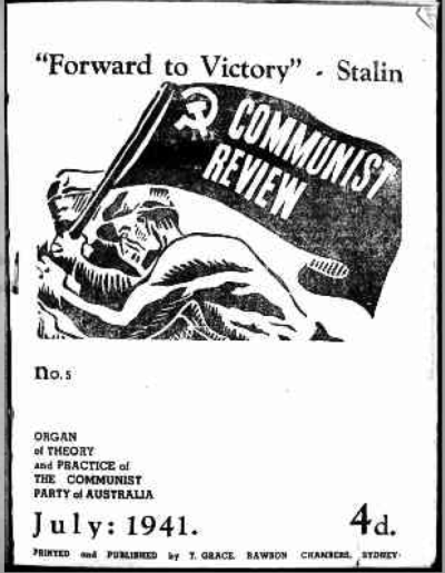 The first issue of 'Communist Review' after the ban was lifted by the Curtin Government on the magazine.